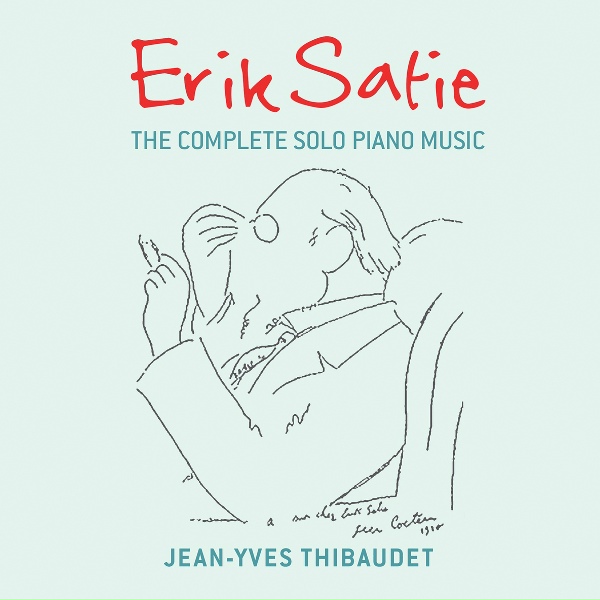 Jean-Yves Thibaudet - Satie: Pr&eacute;ludes flasques pour un chien (1912) - 4. Avec camaraderie