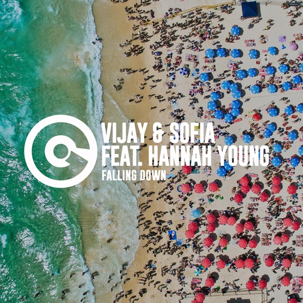 Vijay & Sofia feat. Hannah Young - Falling Down (Alex Cruz & No One 32 Remix)