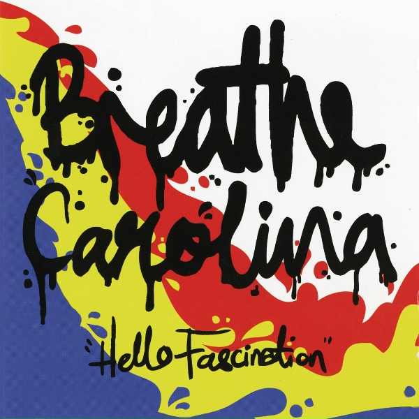 Breathe Carolina - My Obsession