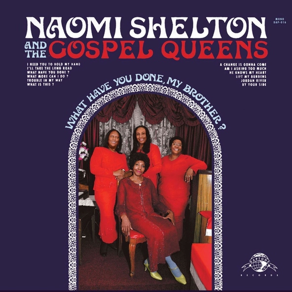 Naomi Shelton, The Gospel Queens - A Change Is Gonna Come
