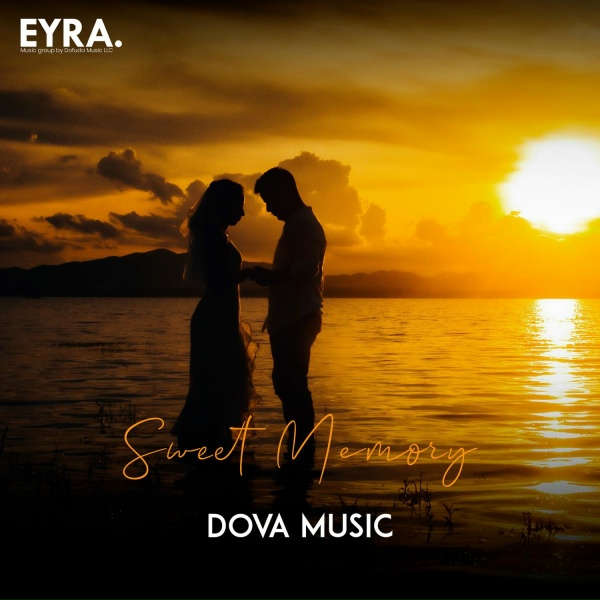 Dova music - Sweet Memory