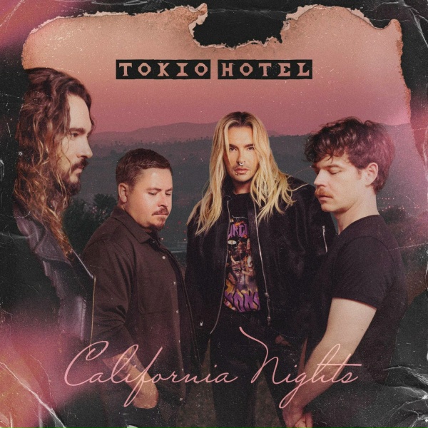 Tokio Hotel - California Nights