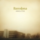 Barcelona - Come Back When You Can (Album Version) (Album Version)