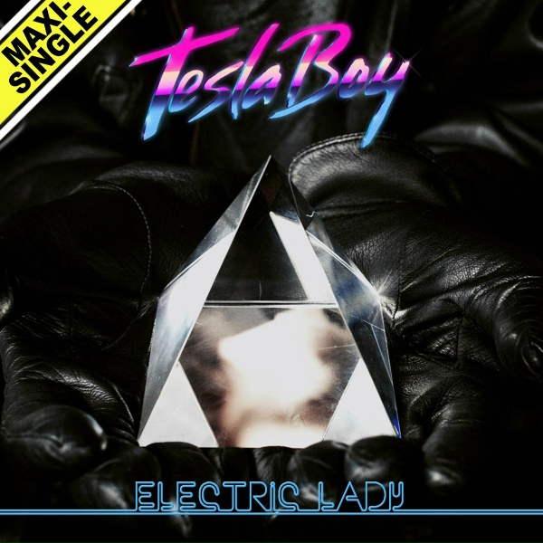 Tesla Boy - Electric Lady