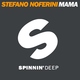 Stefano Noferini - Mama (Club Mix) (Club Mix)