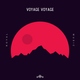 AndreiD - Voyage Voyage