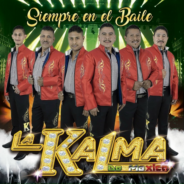 La Kalma de Mexico - Pa Todo el A&ntilde;o