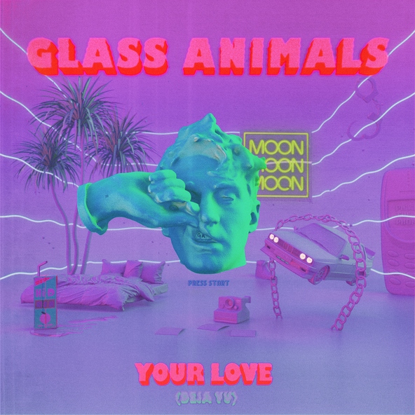 Glass Animals - Your Love (D&eacute;j&agrave; Vu)