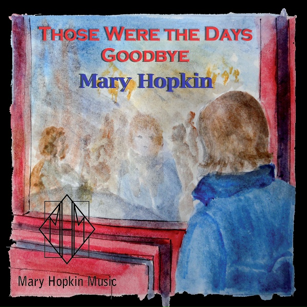 Mary Hopkin - Goodbye