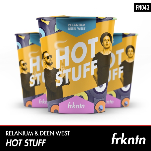 Relanium, Deen West - Hot Stuff