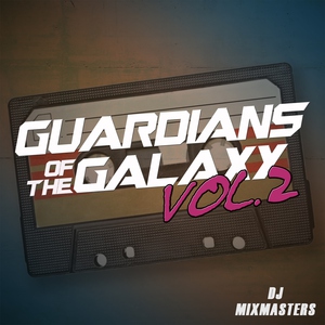 DJ MixMasters - Surrender (Guardians Of The Galaxy) (Originally Performed by Cheap Trick)