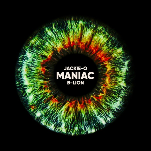 Jackie-O feat. B-Lion - MANIAC