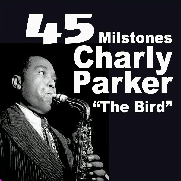 Charlie Parker - Meandering