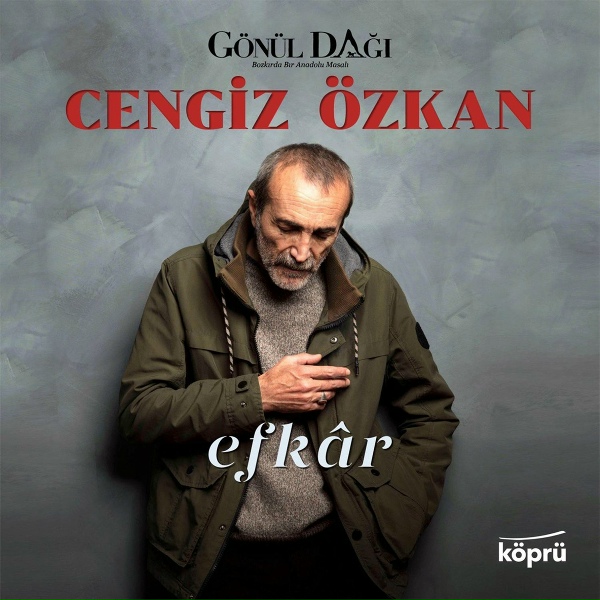 Cengiz &Ouml;zkan - Efkar