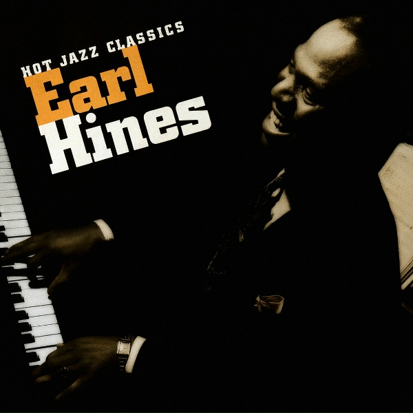 Earl Hines - I Ain't Got Nobody