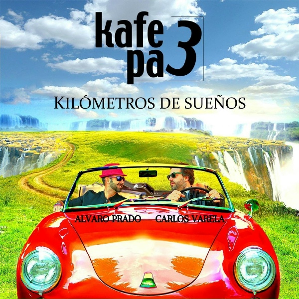 kaf&eacute; pa 3, Alvaro Prado, Carlos Varela - Imagina