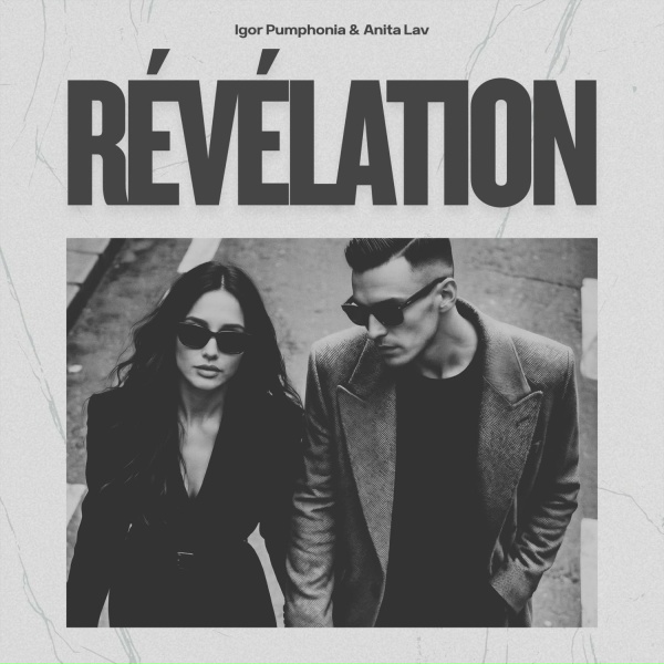 Igor Pumphonia, Anita Lav - R&eacute;v&eacute;lation