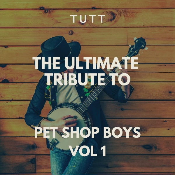 TUTT - Loves Comes Quickly (Originally Performed By Pet Shop Boys)