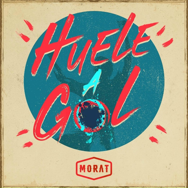 Morat - Huele A Gol