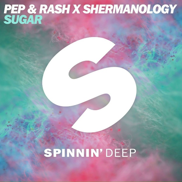 Pep & Rash, Shermanology - Sugar