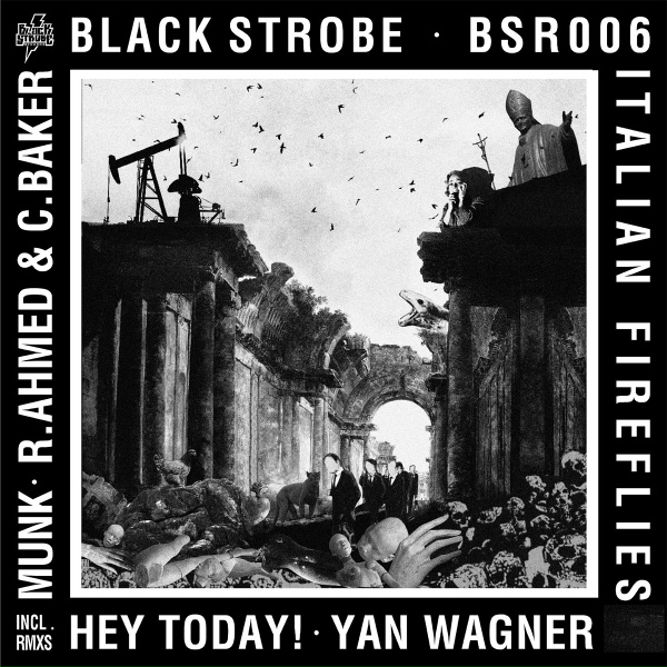 Black Strobe - Italian Fireflies