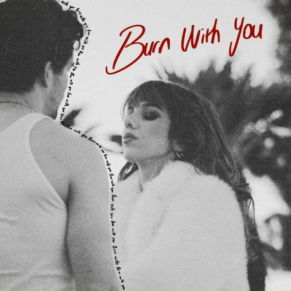 Selin - BURN WITH YOU