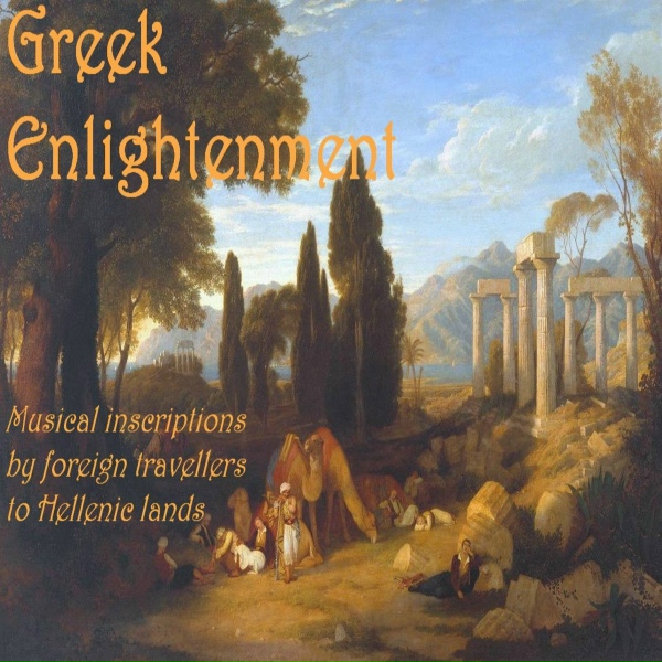 Hellenic Music Archives Ensemble - Let Us Rise