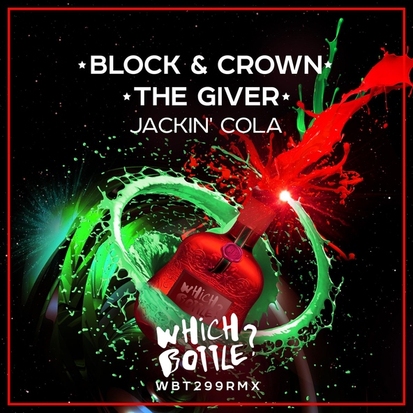 Block & Crown, The Giver - Jackin' Cola (Club Mix)