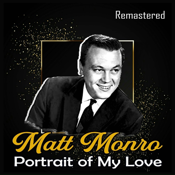 Matt Monro - I Love You Too