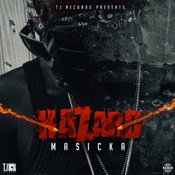 Masicka - Hazard