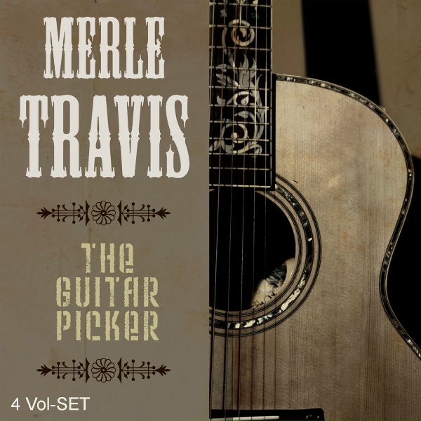 Merle Travis - Cuddle Up A Little Closer Lovey Mine