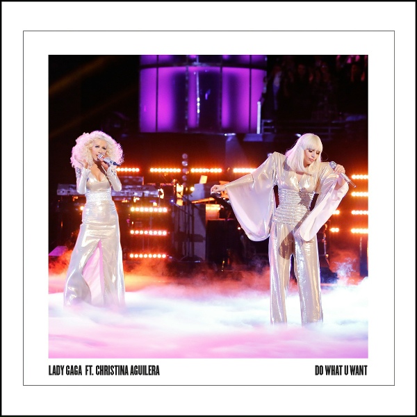 Lady Gaga feat. Christina Aguilera - Do What U Want