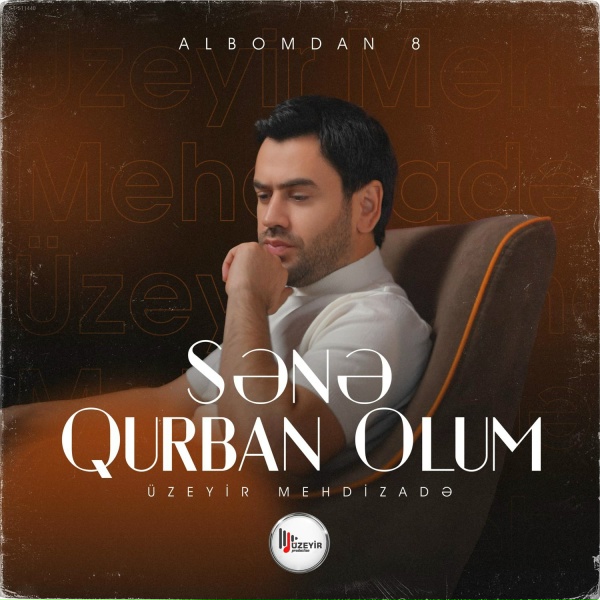 Uzeyir Mehdizade - Sene Qurban Olum