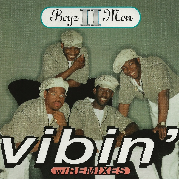 Boyz II Men - Vibin'