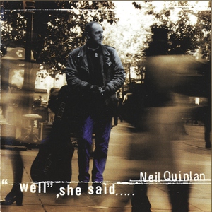 Neil Quinlan - Days Of The Restless Dream
