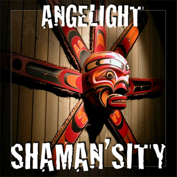 Angelight - The Way of the Shaman