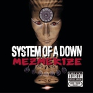 System Of A Down - Lost In Hollywood