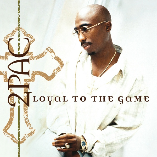 2Pac feat. Big Skye - Loyal To The Game
