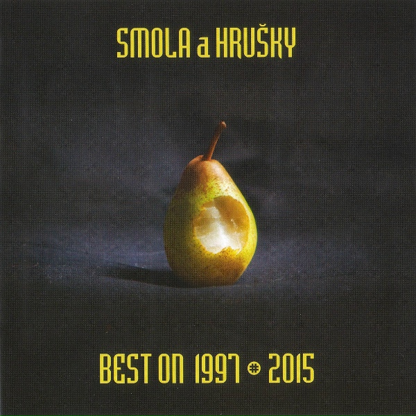 Smola a Hru&scaron;ky - Hru&scaron;ka