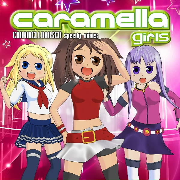 Caramella Girls - Caramelldansen