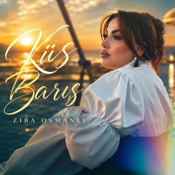 Ziba Osmanlı - K&uuml;s Barış