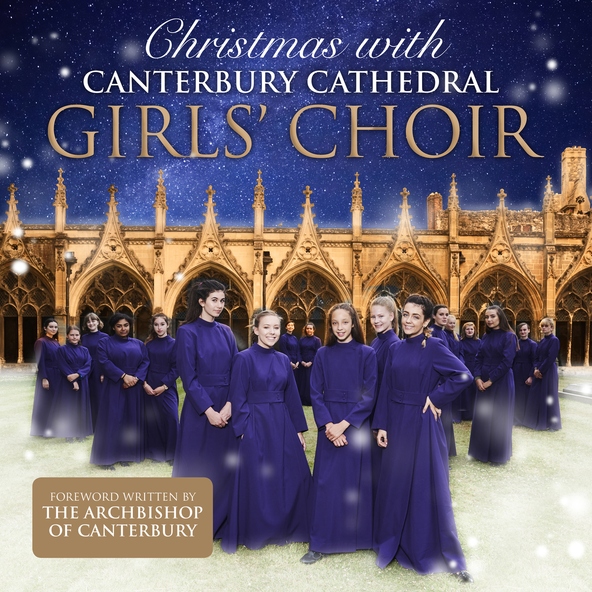 Canterbury Cathedral Girls&rsquo; Choir, David Newsholme - Carol Of The Bells