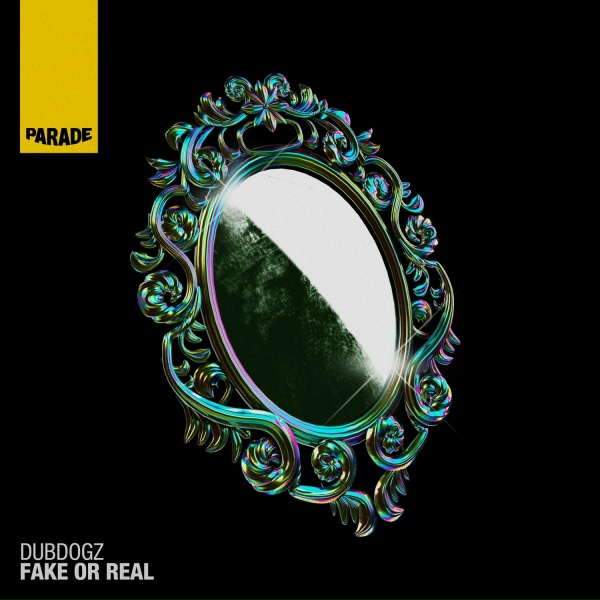 Dubdogz - Fake or Real