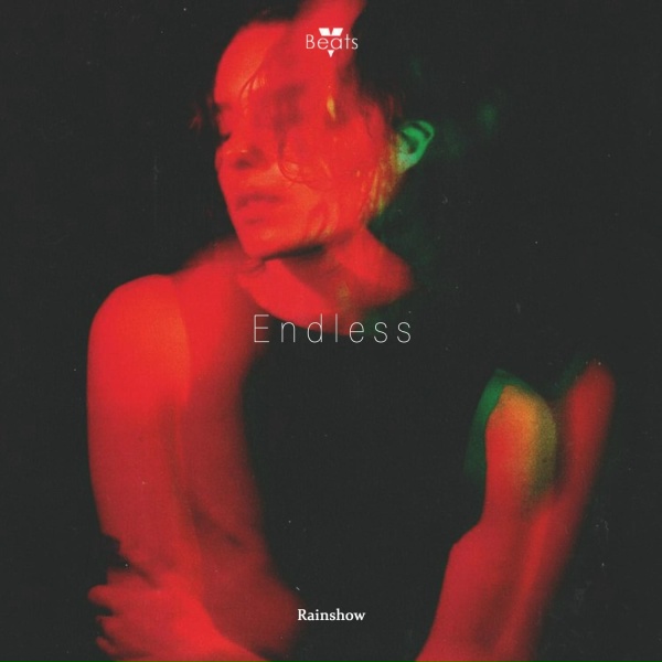 Rainshow - Endless