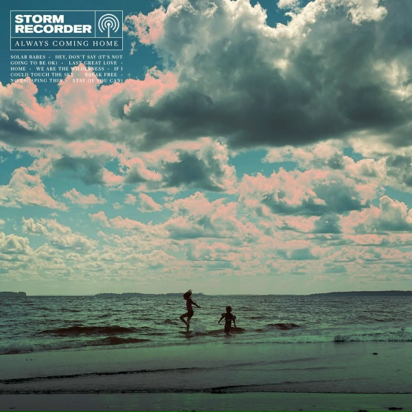 Storm Recorder - Last Great Love