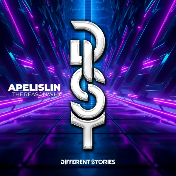 Apelislin, DIST - The Reason Why