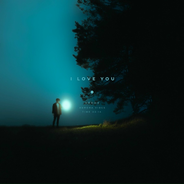 Heroe - i love you