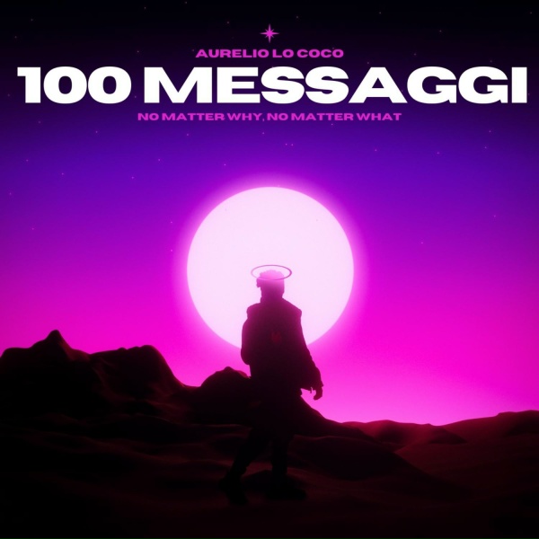 Aurelio Lo Coco - 100 Messaggi