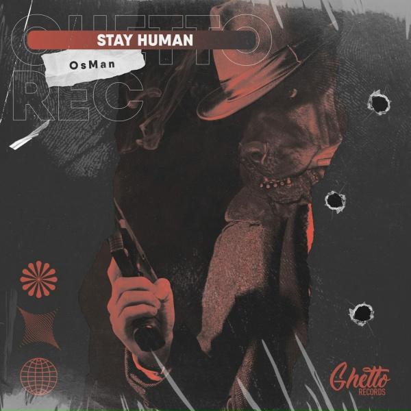OsMan - Stay Human
