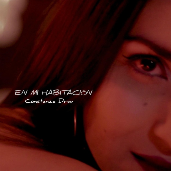 Constanza Dree - En Mi Habitaci&oacute;n